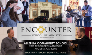 Encounter School of Ministry Augusta Campus